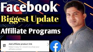 Facebook Affiliate Programs | Facebook New Biggest Update 2025