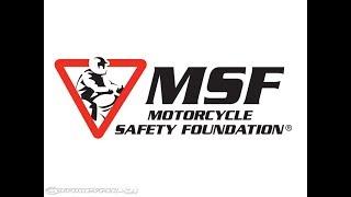 Exercise 2 MSF Basic Rider Course 2 (Experienced Rider Course)