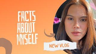 FACTS ABOUT MYSELF | Jenny