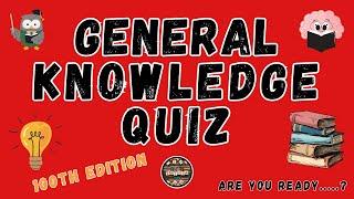 A to Z General Knowledge Quiz 100th Edition - Thank You