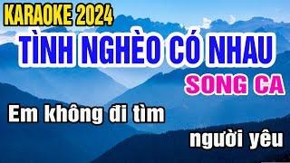 Tình Nghèo Có Nhau Karaoke Song Ca Nhạc Sống gia huy beat