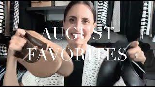 August Favorites