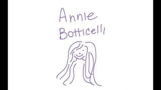 Annie Botticelli YouTube Channel Trailer