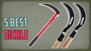 5 Best Sickle