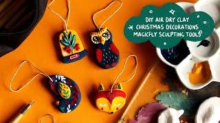 DIY AIR DRY CLAY CHRISTMAS ORNAMENTS | MAGICFLY SCULPTING TOOLS review