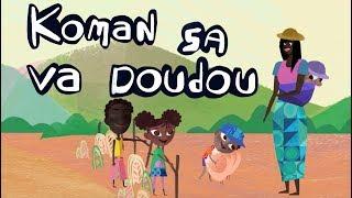 Koman sa va doudou - Comptine d'Afrique pour bébés  (avec paroles)