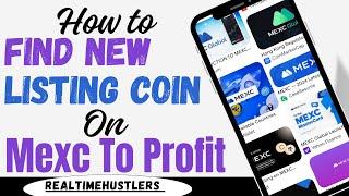 How to Find New Listing Coins on MEXC and Make Profit | Step-by-Step Guide