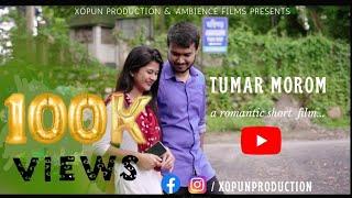 TUMAR MOROM | Assamese Romantic Short Film | Love Story | XOPUN PRODUCTION