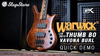 Quick Demo: Warwick BO Thumb Vavona Burl Limited Edition 2013 (ft. @DavidVause )
