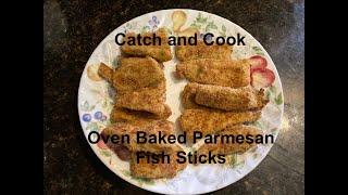 Catch and Cook Oven Baked Parmesan Fish Sticks