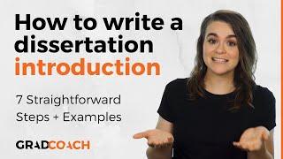 How To Write A Dissertation Introduction Or Thesis Introduction Chapter: 7 Steps + Loads Of Examples