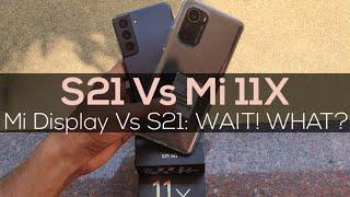 Mi 11X Vs Galaxy S21 Comparison and Review