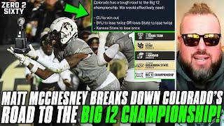 Matt McChesney Breaks Down Colorado's Road To The BIG 12 CHAMPIONSHIP!