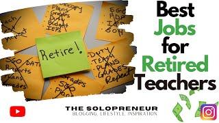 I Quit Teaching| Jobs for Retired Teachers| Teacher Side Hustles that Make over $500 a Day