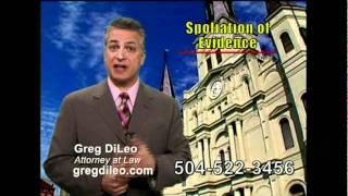 "Spoliation of Evidence" - Your Legal Minute, by Attorney Greg DiLeo