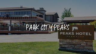 Park City Peaks Review - Park City , United States of America