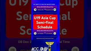 ACC Men's U19 Asia 2024 |Semi-final Schedule | U19 Asia Cup Semifinal | #u19asiacup2024