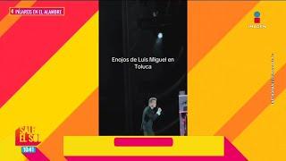 Luis Miguel EXPLOTA en pleno concierto en Toluca por PROBLEMAS de audio | Sale el Sol