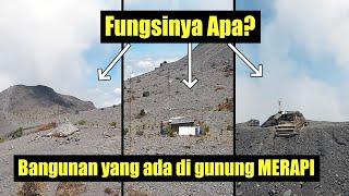 EKSPLORE BANGUNAN YANG ADA DI PUNCAK MERAPI