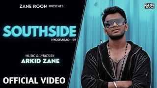 ARKID ZANE - SOUTHSIDE | OFFICIAL MUSIC VIDEO | New Hyderabad OLD SKOOL HIP HOP Rap Song