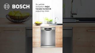 Natural Dry Özellikli Yeni Nesil Bosch Bulaşık Makineleri