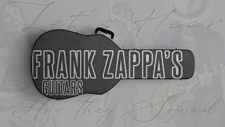 ALL AXES - Dweezil Explores Frank Zappa's Guitars!