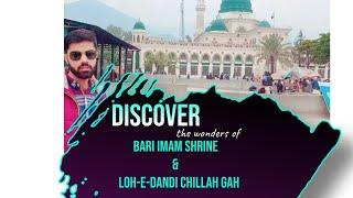 Tour of Imam Bari Mizaar and Discovery of Lohay Dandi #travelvlog #imambarisarkar #lohaydandi