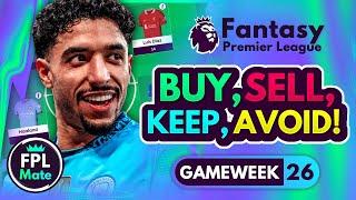 FPL GW26 TRANSFER TIPS! | Buy, Sell, Keep & Avoid for Gameweek 26 | Top Picks Tier List 2024/25! ⭐