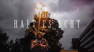 AL Kareem - Halt es echt (prod. by morten) (OfficiAL Video)