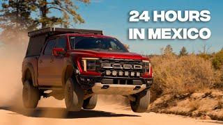 1 Day In Baja Off-Roading With A 2024 Ford Raptor