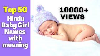 Hindu Baby Girl Names with Meanings  ||  Modern Hindu Baby Girl Names 2021