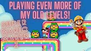 Playing Even More of my Old Mario Maker 2 Levels!