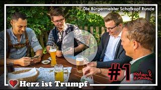 Herz ist Trumpf - Die Bürgermeister Schafkopf Runde - Folge 1