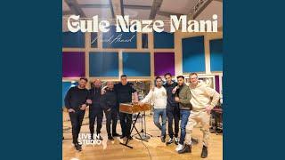 Gule Naze Mani