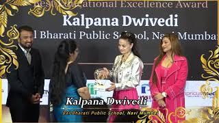 Kalpana Dwivedi from Bal Bharti Public School, Navi Mumbai won ‘Best Educational Excellence” award