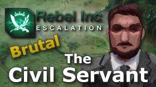 Rebel Inc. Escalation: Brutal Guides - The Civil Servant + Saffron Fields