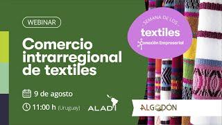 Webinar: Comercio intrarregional de textiles