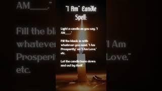 The "I AM" Candle Spell  #shorts #witchcraft