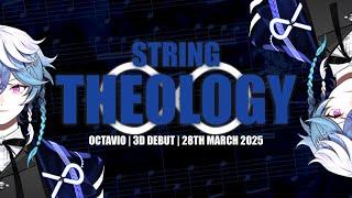 [FANMADE TRAILER]  Octavio  - String Theology #Octavio3D #ARMIS3D