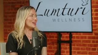 Lumturi Wellness & Trybe Labs Podcast Talk