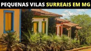 16 PEQUENOS VILAREJOS SURREAIS EM MINAS GERAIS