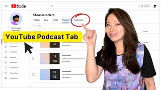 YouTube Podcast Tab - Everything You Need to Know! #youtubepodcast