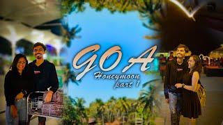 Adival - Honeymoon Vlog - Goa - Day 1 - #Adival #travelvlog #goa #honeymoon