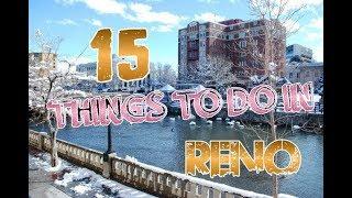 Top 15 Things To Do In Reno, Nevada