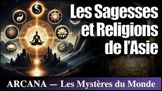 Les religions et sagesses de l’Asie : Hindouisme, Bouddhisme, Taoïsme, etc…