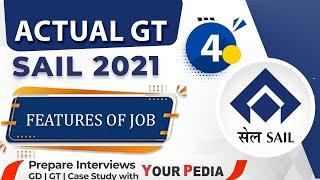 Actual GT Topic SAIL 2021-Features of Job | Prepare GD | GT & Case Study For SAIL with YourPedia