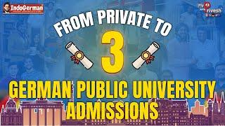 From Private to Public: Privesh Chauhan's Success in Securing 3 German Public University Admissions