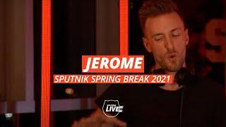 JEROME I DJ Set @ SPUTNIK SPRING BREAK 2021