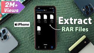 How To Open RAR Files On iPhone! [Extract .RAR]