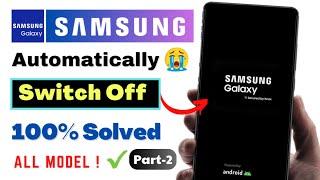 How to Fix SAMSUNG Galaxy Automatic Switch Off Problem | Fix Auto Restart Problem Samsung 2023